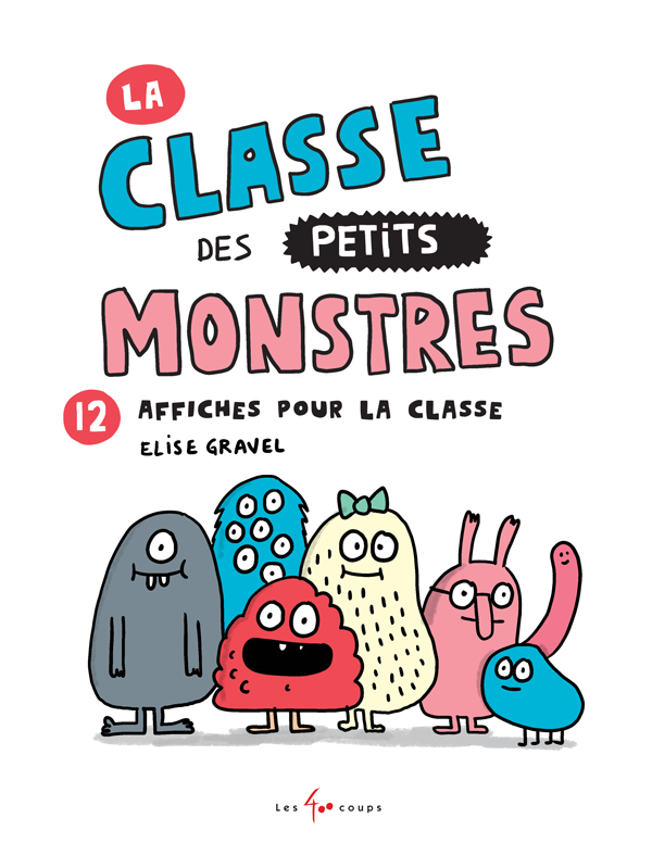 La classe des petits monstres